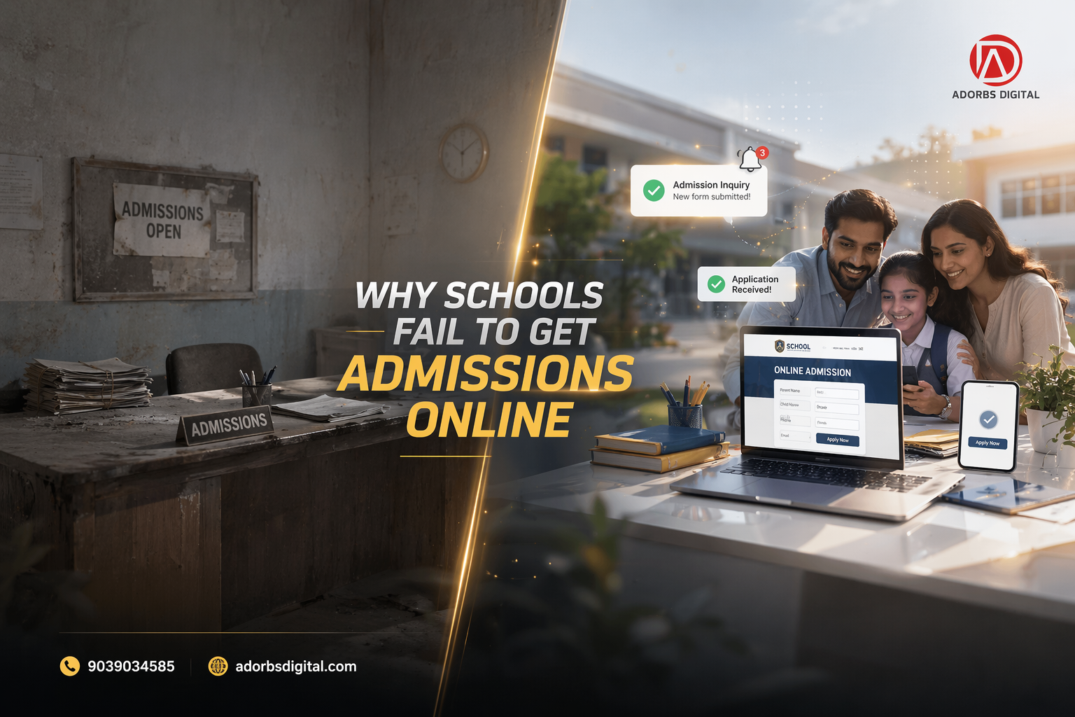 Why Schools Fail to Get Admissions Online |Adorbs Digital